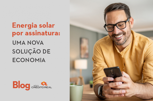 Energia solar por assinatura