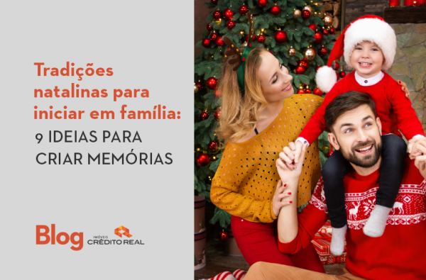Tradições natalinas para iniciar em família