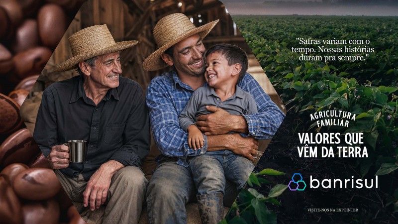 Campanha da Matriz para o Banrisul na Expointer 2026  valoriza a Agricultura Familiar