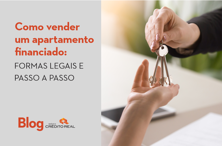 Como vender um apartamento financiado