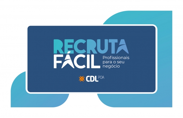 CDL POA lança Recruta Fácil para apoiar lojistas na contratação de talentos
