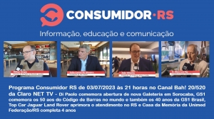 Programa Consumidor RS de 03/07/2023 no Canal Bah! 20/520 da Claro NET TV