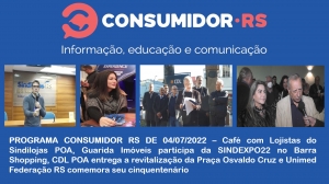 Programa Consumidor RS de 04/07/2022 no Canal Bah! 20/520 da Claro NET TV