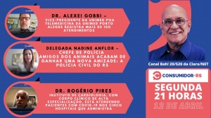 Programa Consumidor RS de 12/04/2021 no Canal Bah! 20 e 520 da Claro/NET