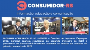 Programa Consumidor RS de 15/08/2022 no Canal Bah! 20/520 da Claro NET TV