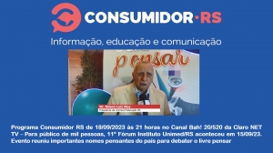 Programa Consumidor RS de 18/09/2023 no Canal Bah! 20/520 da Claro NET TV