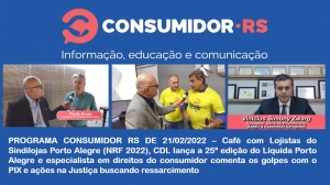 Programa Consumidor RS de 21/02/2022 no Canal Bah! 20/520 da Claro NET TV