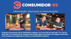 Programa Consumidor RS de 25/02/2025 na Masper TV Canal 520 da Claro NET TV e 520 da Claro BOX