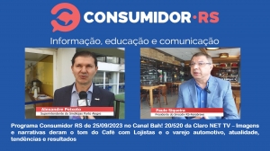 Programa Consumidor RS de 25/09/2023 no Canal Bah! 20/520 da Claro NET TV