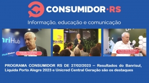 Programa Consumidor RS de 27/02/2023 no Canal Bah! 20/520 da Claro NET TV