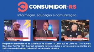 Programa Consumidor RS de 27/01/2025 na Masper TV Canal 520 da Claro NET TV e 520 da Claro Box TV