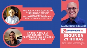Programa Consumidor RS de 29/03/2021 no Canal Bah! 20/520 da Claro/NET