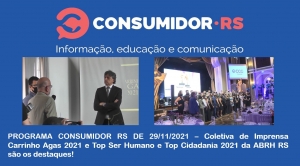 Programa Consumidor RS de 29/11/2021 no Canal Bah! 20/520 da Claro NET TV Porto Alegre